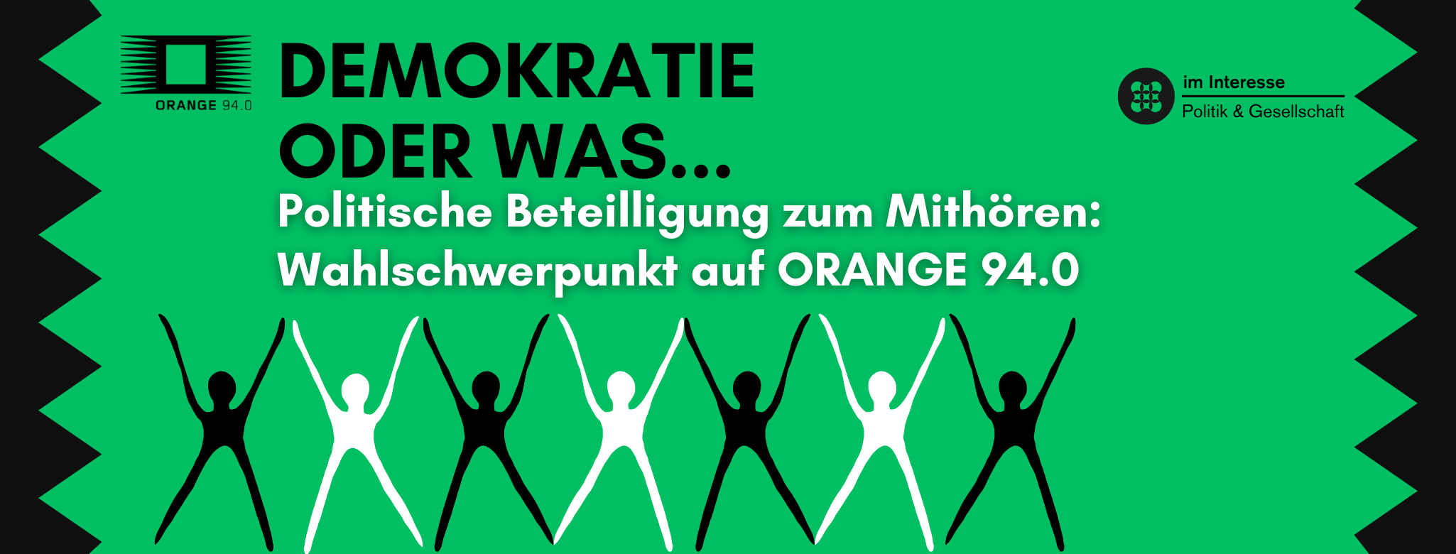 Banner mit dem Titel Demokratie oder was... Politische Beteiligung zum Mithören. Wahlschwerpunkt auf ORANGE 94.0