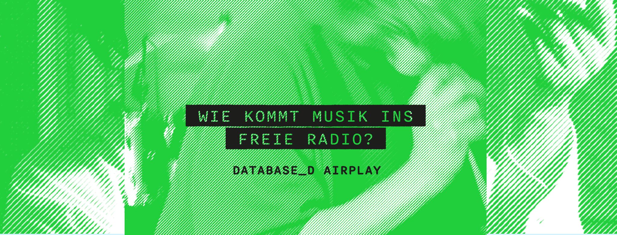 Studie "Musik im Freien Radio", ein verzerrtes Foto einer Künstlerin in grüner Farbe